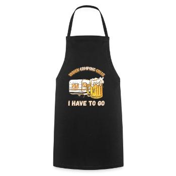 When camping calls I have to go - Camping Nature - Cooking Apron - black - Front - AI Model Male 185 dark (185cm)