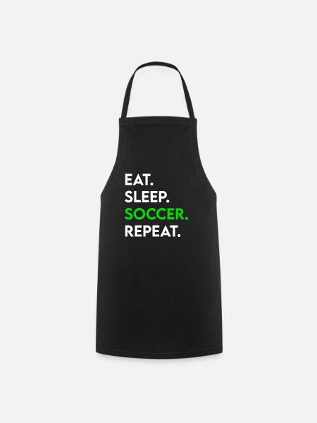 eat sleep soccer repeat - Kochschürze - Schwarz