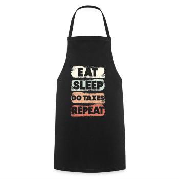 Manger des taxes sur le sommeil fait répéter la taxe - Tablier de cuisine - noir - Devant - AI Model Male 185 dark (185cm)