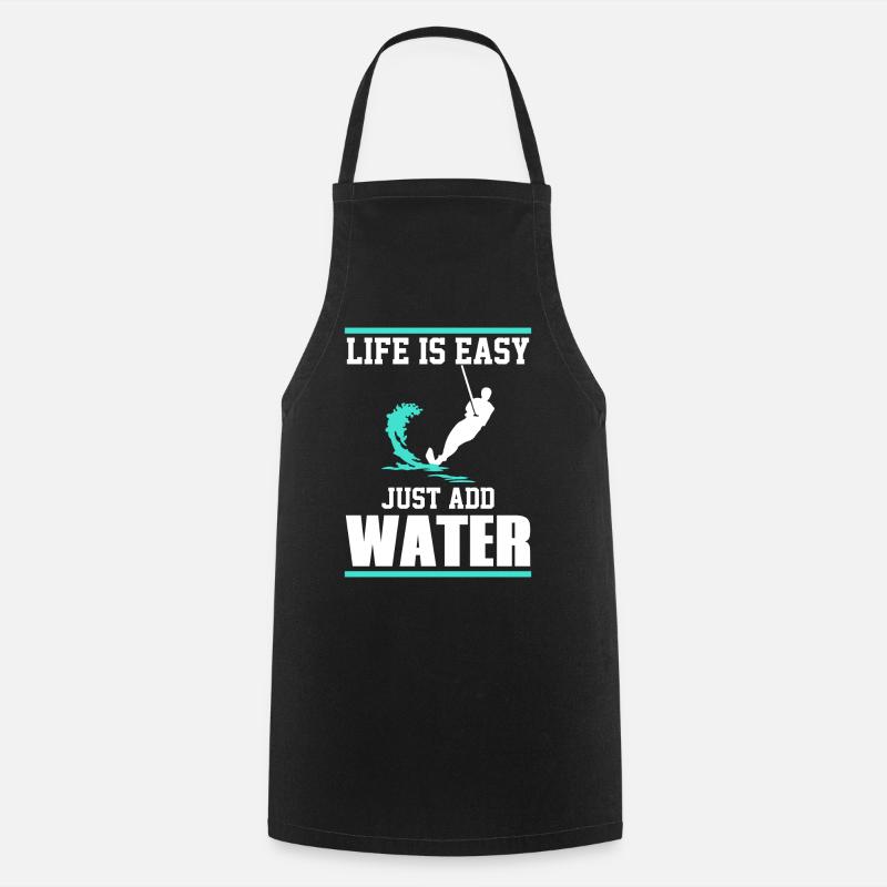 La vie est simple, il suffit d’ajouter de l’eau - Tablier de cuisine - noir