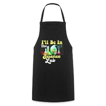 Je serai dans le laboratoire scientifique drôle - Tablier de cuisine - noir - Devant - AI Model Male 185 dark (185cm)