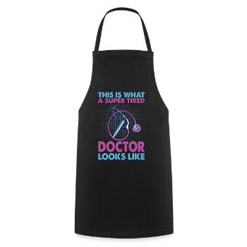 Voici à quoi ressemble un médecin super fatigué - Tablier de cuisine - noir - Devant - AI Model Male 185 dark (185cm)