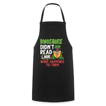 Dinosaur Book Read Dino Read Funny Readers - Cooking Apron - black - Front - AI Model Male 185 dark (185cm)