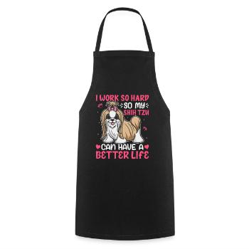 Work So Hard For My Shih Tzu Funny - Cooking Apron - black - Front - AI Model Male 185 dark (185cm)