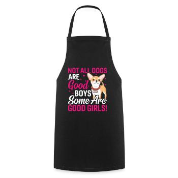 Chihuahua Certaines sont de bonnes filles drôles - Tablier de cuisine - noir - Devant - AI Model Male 185 dark (185cm)