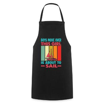 Boys Move Over This Girl Is About To Sail - Sailin - Cooking Apron - black - Front - AI Model Male 185 dark (185cm)