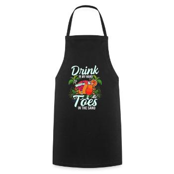 Boire dans mes orteils dans le sable Beach Holiday - Tablier de cuisine - noir - Devant - AI Model Male 185 dark (185cm)
