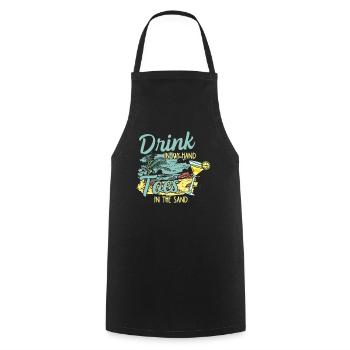Boire dans mes orteils dans le sable Beach Holiday - Tablier de cuisine - noir - Devant - AI Model Male 185 dark (185cm)
