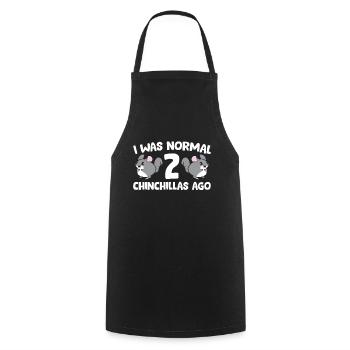 Chinchilla Pet Owner I Was Normal 2 Chinchillas - Cooking Apron - black - Front - AI Model Male 185 dark (185cm)