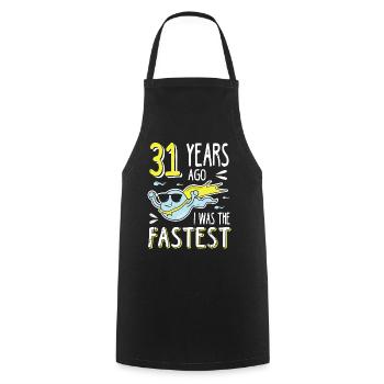 31 Years Ago I Was The Fastest 31. Geburtstag - Kochschürze - Schwarz - Vorne - AI Model Male 185 dark (185cm)