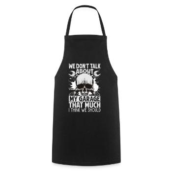 We Don't Talk About My Garage That Much - Funny - - Cooking Apron - black - Front - AI Model Male 185 dark (185cm)
