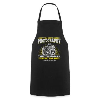 If you don't like photography, you will me - Cooking Apron - black - Front - AI Model Male 185 dark (185cm)