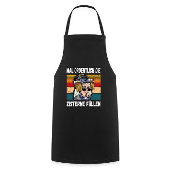 Mal Ordentlich die Zisterne Füllen Witziger Spruch - Kochschürze - Schwarz - Vorne - AI Model Male 185 dark (185cm)
