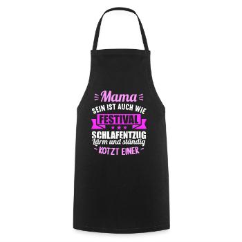 Mama sein auch wie Festival Schlafentzug Schwanger - Kochschürze - Schwarz - Vorne - AI Model Male 185 dark (185cm)