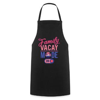 Family Vacay Mode ON | Family Vacation - Kochschürze - Schwarz - Vorne - AI Model Male 185 dark (185cm)