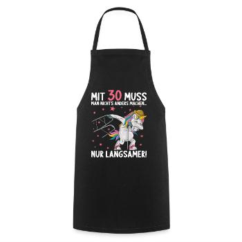 Mit 30 nichts anders nur langsamer 30 Geburtstag - Kochschürze - Schwarz - Vorne - AI Model Male 185 dark (185cm)