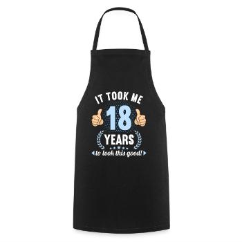 il m’a fallu 18 ans pour avoir l’air de ce bon anniversaire de 18 ans - Tablier de cuisine - noir - Devant - AI Model Male 185 dark (185cm)