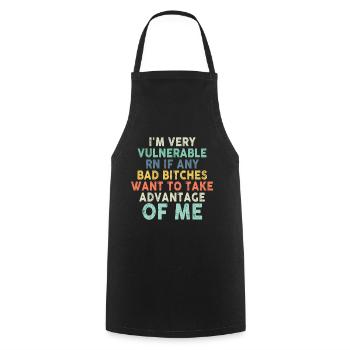 I'm Very Vulnerable RN - Cooking Apron - black - Front - AI Model Male 185 dark (185cm)