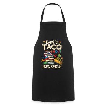 Let's Taco Bout Books Book Lovers - Cooking Apron - black - Front - AI Model Male 185 dark (185cm)