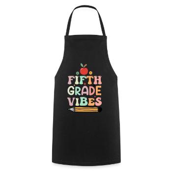 Fifth Grade Vibes - 5th Grade Team Retro 1st Day - Cooking Apron - black - Front - AI Model Male 185 dark (185cm)