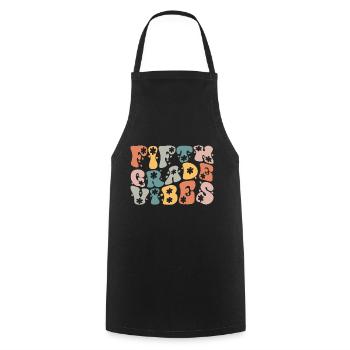 Fifth Grade Vibes - 5th Grade Team Retro 1st Day - Cooking Apron - black - Front - AI Model Male 185 dark (185cm)