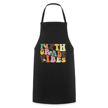 Fifth Grade Vibes - 5th Grade Team Retro 1st Day - Cooking Apron - black - Front - AI Model Male 185 dark (185cm)
