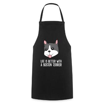 La vie est meilleure avec un Boston Terrier - Tablier de cuisine - noir - Devant - AI Model Male 185 dark (185cm)