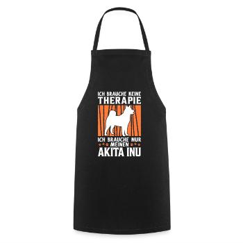Brauche nur meinen Akita Inu japanischer Spitz - Kochschürze - Schwarz - Vorne - AI Model Male 185 dark (185cm)