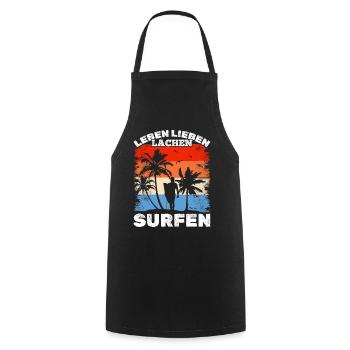 Surfen Wellenreiten Surfer Leben Lieben Lachen - Kochschürze - Schwarz - Vorne - AI Model Male 185 dark (185cm)
