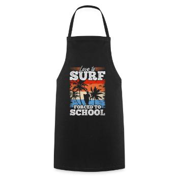 Surf Surfeur d’eau amour pour surfer forcé à l’école - Tablier de cuisine - noir - Devant - AI Model Male 185 dark (185cm)