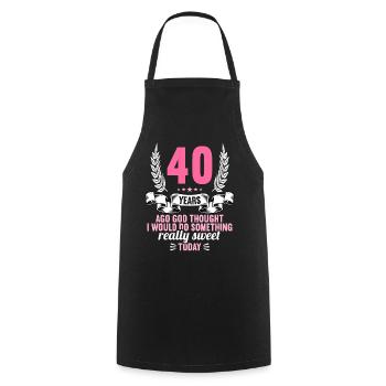 40 years ago God thought good 40 birthday - Cooking Apron - black - Front - AI Model Male 185 dark (185cm)