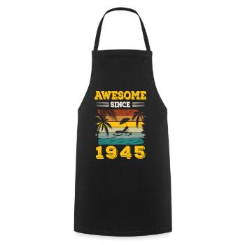 Génial depuis 1945 Vintage Cadeau d’anniversaire - Tablier de cuisine - noir - Devant - AI Model Male 185 dark (185cm)