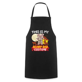 This Is My Scary Dad Costume Funny Halloween - Cooking Apron - black - Front - AI Model Male 185 dark (185cm)