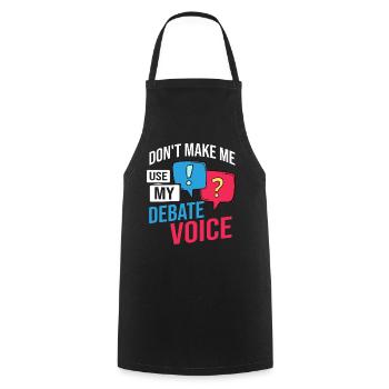 Debate Political Discussion Debate Argument - Cooking Apron - black - Front - AI Model Male 185 dark (185cm)