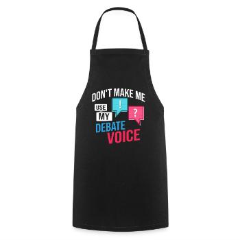 Debate Political Discussion Debate Argument - Cooking Apron - black - Front - AI Model Male 185 dark (185cm)
