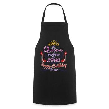 Une reine est née en 1946 - anniversaire de 76 ans - Tablier de cuisine - noir - Devant - AI Model Male 185 dark (185cm)