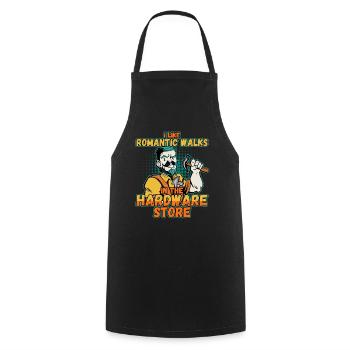 I like romantic walks in the hardware store - Cooking Apron - black - Front - AI Model Male 185 dark (185cm)