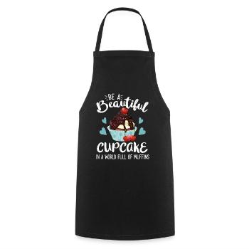 Be A Beautiful Cupcake In A World Full Of Muffins - Kochschürze - Schwarz - Vorne - AI Model Male 185 dark (185cm)
