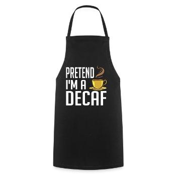 Decaffeinated Coffee Caffeine Caffeine Free - Cooking Apron - black - Front - AI Model Male 185 dark (185cm)
