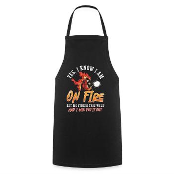 Soudeur Je suis en feu Laissez-moi finir le soudage de soudure - Tablier de cuisine - noir - Devant - AI Model Male 185 dark (185cm)
