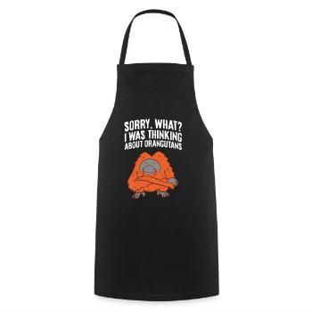 Sorry What I Was Thinking About Orangutans - Cooking Apron - black - Front - AI Model Male 185 dark (185cm)