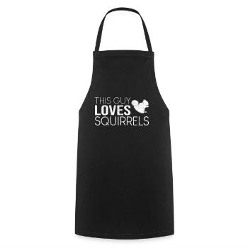 This guy loves squirrels - Cooking Apron - black - Front - AI Model Male 185 dark (185cm)