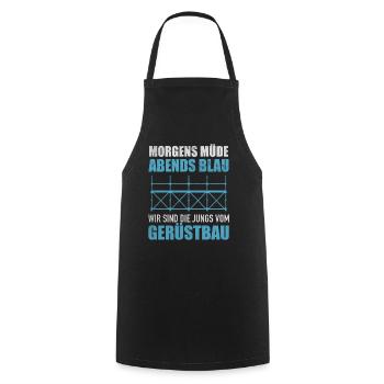 Morgens Müde Abends Blau Jungs Vom Gerüstbau - Kochschürze - Schwarz - Vorne - AI Model Male 185 dark (185cm)
