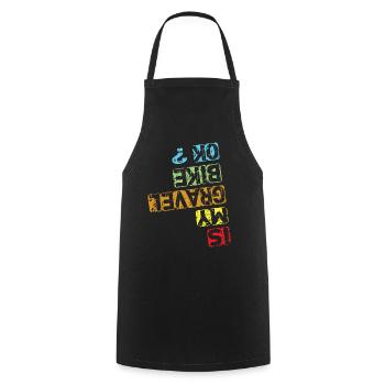 Is My Gravel Bike Ok - Gravel Bike Gravel Ride - Cooking Apron - black - Front - AI Model Male 185 dark (185cm)