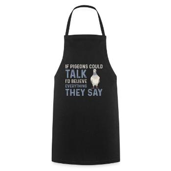 Pigeon lover saying - Cooking Apron - black - Front - AI Model Male 185 dark (185cm)