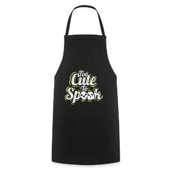 Too Cute To Spook Costume Ghosts Halloween - Cooking Apron - black - Front - AI Model Male 185 dark (185cm)