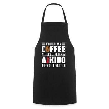 Aikido Touch My Coffee Fighter Martial Art Samurai - Kochschürze - Schwarz - Vorne - AI Model Male 185 dark (185cm)