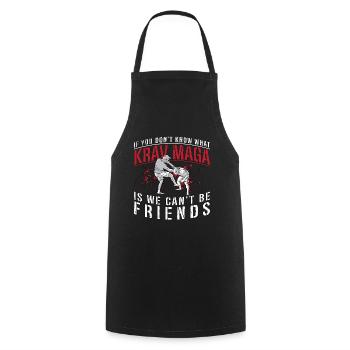 Krav Maga If You Don't Know Defense Combat Fighter - Cooking Apron - black - Front - AI Model Male 185 dark (185cm)