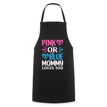 Pink Or Blue Mommy Loves You - Gender Reveal - Kochschürze - Schwarz - Vorne - AI Model Male 185 dark (185cm)
