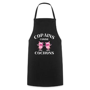 copains comme cochons, meilleurs amis - Tablier de cuisine - noir - Devant - AI Model Male 185 dark (185cm)